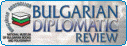 Bulgarian Diplomatic Review magazine